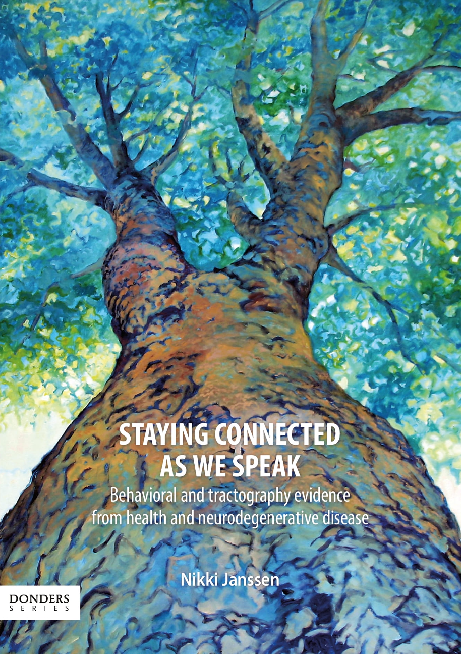 Staying connected as we speak: Behavioral and tractography evidence from health and neurodegenerative disease door Nikki Janssen
